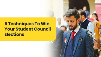 Techniques To Win Your Student Council Elections